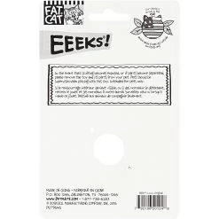 Fat Cat Eeeks! Cat Toy With Catnip, Color Varies, 1 Count 9 Fat Cat Eeeks! Cat Toy With Catnip, Color Varies, 1 Count -Cat Products Store 68613 PT3. AC SS1800 V1525718679
